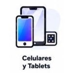 Celulares y Tablets